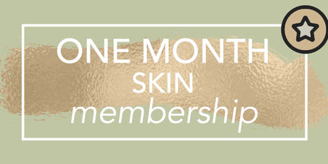 One Month Skin Membership